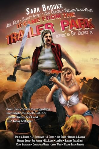Stock image for It Came From the Trailer Park: Volume 1 for sale by HPB Inc.