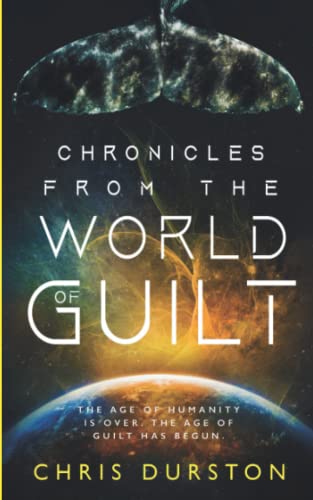 9781951768515: Chronicles from the World of Guilt