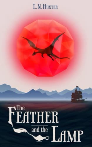 Beispielbild fr The Feather and the Lamp: An Imperceptibility Happenstance Adventure (The Adventures of Imperceptibility Happenstance) zum Verkauf von AwesomeBooks