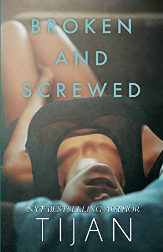 9781951771447: Broken & Screwed (1) (Bs)