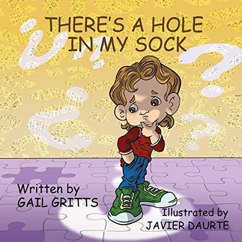 Beispielbild fr There's a Hole in My Sock zum Verkauf von Lucky's Textbooks