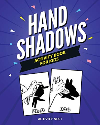 Imagen de archivo de Hand Shadows Activity Book For Kids: 30 Easy To Follow Illustrations a la venta por SecondSale