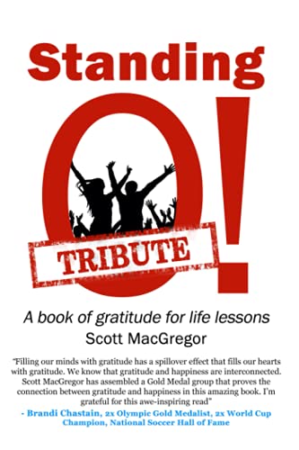 Stock image for Standing O! Tribute: A Book of Gratitude for Life Lessons for sale by Books Unplugged