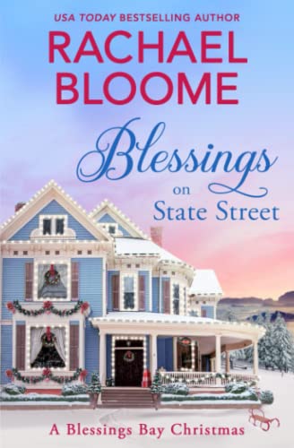 Stock image for Blessings on State Street: A Blessings Bay Christmas for sale by HPB-Ruby