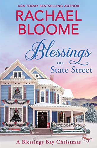 Stock image for Blessings on State Street: A Blessings Bay Christmas for sale by Half Price Books Inc.