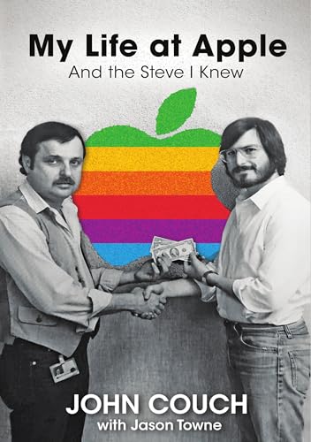 Stock image for My Life at Apple: And the Steve I Knew for sale by Revaluation Books