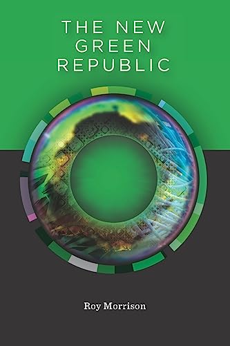 Stock image for The New Green Republic for sale by Ria Christie Collections