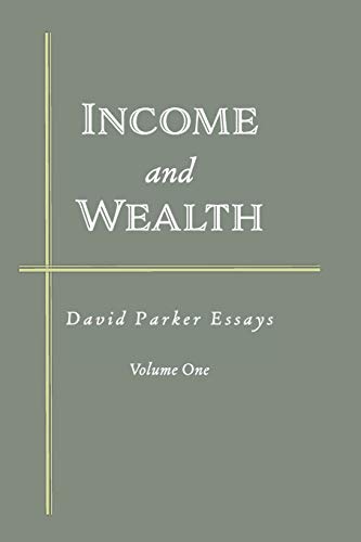 9781951805906: Income and Wealth: David Parker Essays