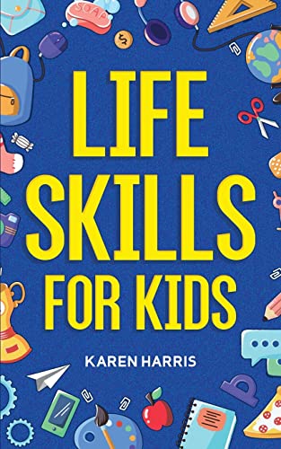 Beispielbild fr Life Skills for Kids zum Verkauf von Better World Books
