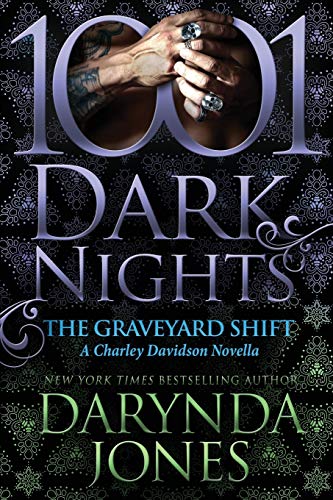 9781951812072: The Graveyard Shift: A Charley Davidson Novella