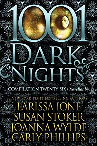 Beispielbild fr 1001 Dark Nights: Compilation Twenty-Six zum Verkauf von Lucky's Textbooks