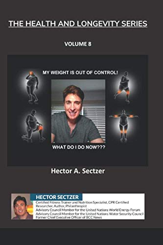 Stock image for My Weight is out of Control What do I do Now? (The Health and Longevity Series) for sale by Revaluation Books