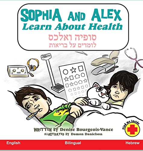 Beispielbild fr Sophia and Alex Learn about Health :      zum Verkauf von Buchpark