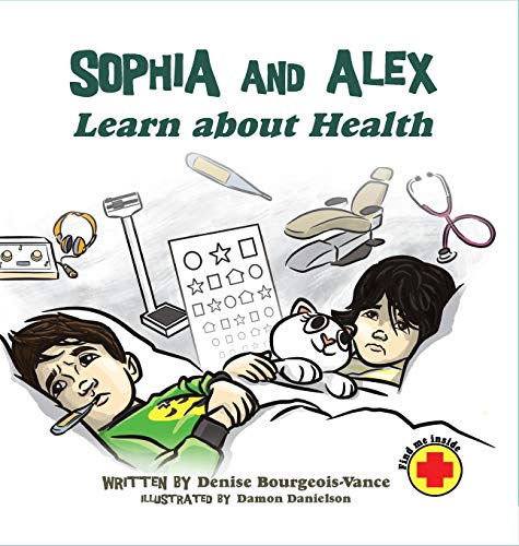 Beispielbild fr Sophia and Alex Learn about Health zum Verkauf von Buchpark