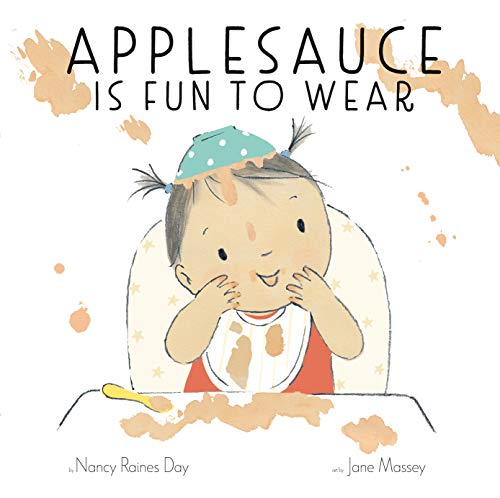 Beispielbild fr Applesauce Is Fun to Wear zum Verkauf von ThriftBooks-Dallas