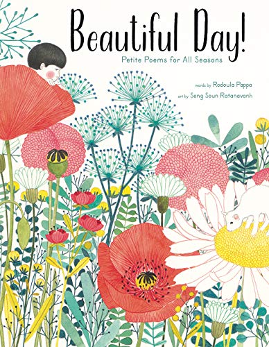 Stock image for Beautiful Day!: Petite Poems for All Seasons for sale by Dream Books Co.