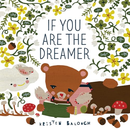 Beispielbild fr If You Are the Dreamer zum Verkauf von Better World Books