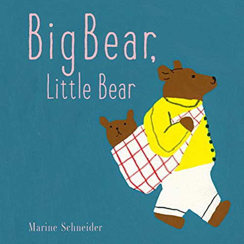 Beispielbild fr Big Bear, Little Bear zum Verkauf von Better World Books