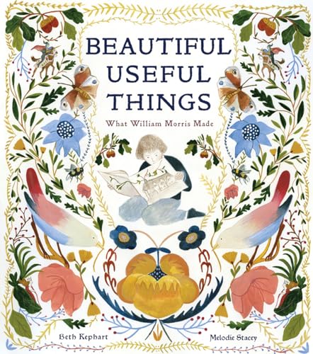 Beispielbild fr Beautiful Useful Things: What William Morris Made zum Verkauf von WorldofBooks