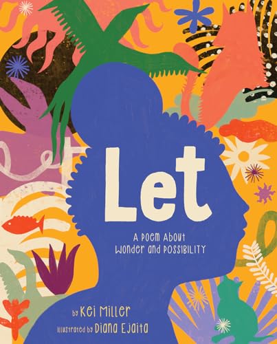 Stock image for Let: A Poem About Wonder and Possibility for sale by SecondSale