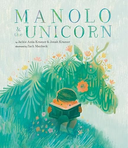 Stock image for Manolo & the Unicorn for sale by Fallen Leaf Books