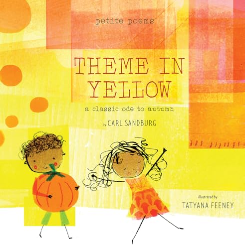 Beispielbild fr Theme in Yellow (Petite Poems): A Classic Ode to Autumn zum Verkauf von ThriftBooks-Atlanta