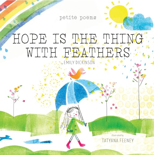 Imagen de archivo de Hope Is the Thing with Feathers (Petite Poems) a la venta por PBShop.store US
