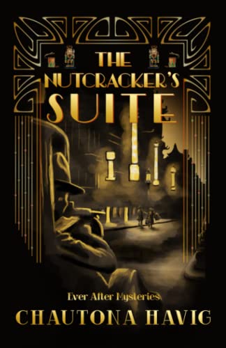 Beispielbild fr The Nutcracker's Suite (Ever After Mysteries) zum Verkauf von Half Price Books Inc.