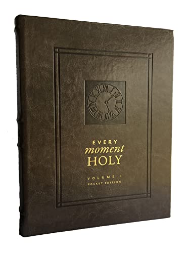Stock image for Every Moment Holy, Volume 1 (Pocket Edition) for sale by HPB-Ruby