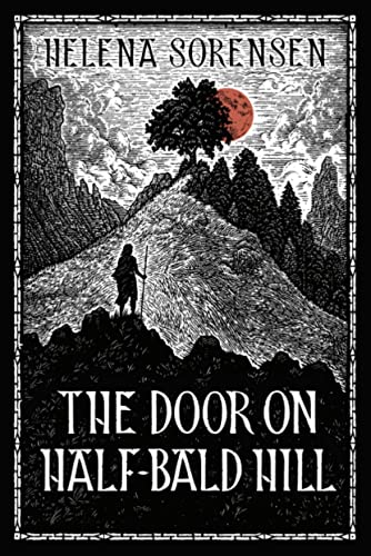 Imagen de archivo de The Door on Half-Bald Hill a la venta por SecondSale