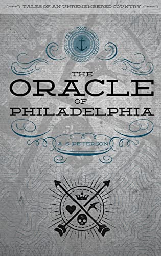 Imagen de archivo de The Oracle of Philadelphia a la venta por GreatBookPrices