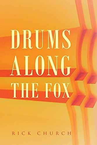 Stock image for Drums along the Fox for sale by ThriftBooks-Atlanta