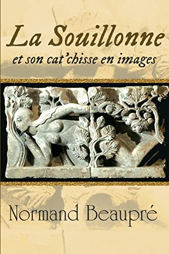 Stock image for La Souillonne et son cat'chisse en images (French Edition) for sale by Lucky's Textbooks