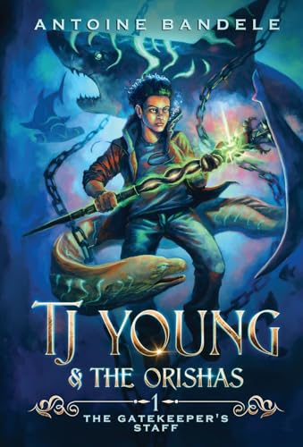 Stock image for The Gatekeeper's Staff: An Old Gods Story (Tj Young & the Orishas) for sale by GF Books, Inc.