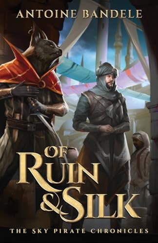 Stock image for Of Ruin & Silk: An Esowon Story for sale by GreatBookPrices
