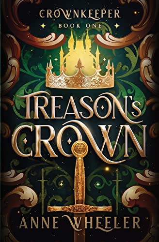 Beispielbild fr Treason's Crown (Crownkeeper Trilogy) zum Verkauf von HPB-Emerald