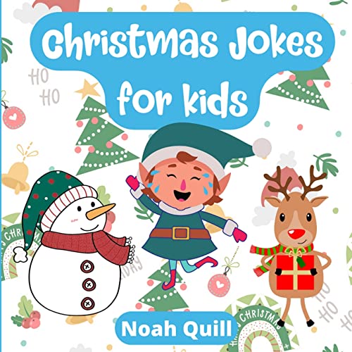 Imagen de archivo de Christmas jokes for kids: Laughs guaranteed with this children picture book filled with bright illustrations, puns and riddles for the jolly sea a la venta por Buchpark