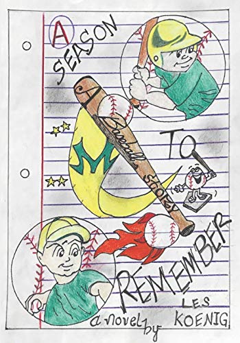 Beispielbild fr A Season To Remember: A Baseball Story zum Verkauf von ThriftBooks-Atlanta