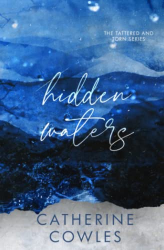 Beispielbild fr Hidden Waters: A Tattered Torn Special Edition zum Verkauf von Front Cover Books