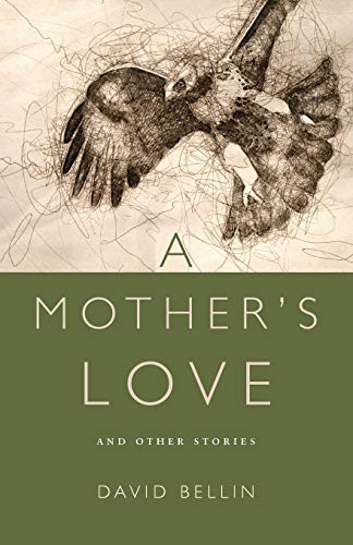 Imagen de archivo de A Mother's Love and Other Stories a la venta por Bookmonger.Ltd