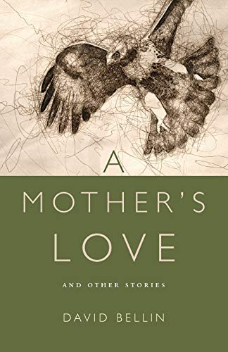 Stock image for A Mother's Love and Other Stories for sale by Bookmonger.Ltd