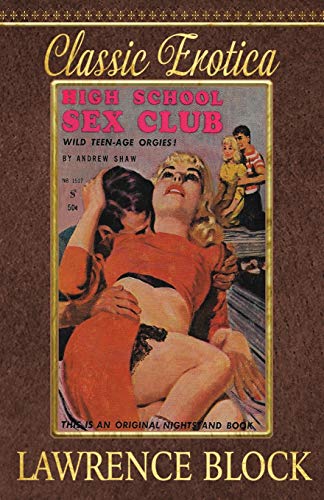 9781951939366: High School Sex Club (Classic Erotica)