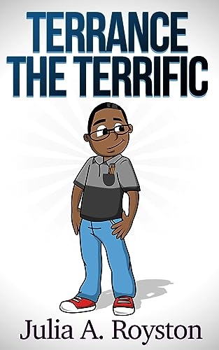 Stock image for Terrance the Terrific for sale by GF Books, Inc.