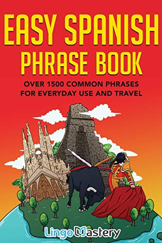 Beispielbild fr Easy Spanish Phrase Book: Over 1500 Common Phrases For Everyday Use And Travel zum Verkauf von WorldofBooks