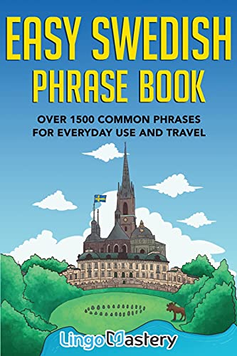 Stock image for Easy Swedish Phrase Book: Over 1500 Common Phrases For Everyday Use And Travel for sale by BooksRun