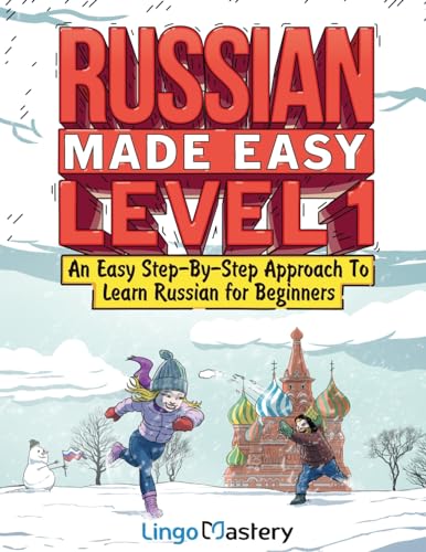 Stock image for Russian Made Easy Level 1: An Easy Step-By-Step Approach To Learn Russian for Beginners (Textbook + Workbook Included) for sale by Goodwill Industries
