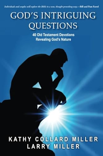 Beispielbild fr God's Intriguing Questions: 40 Old Testament Devotions Revealing Gods Nature zum Verkauf von Books From California