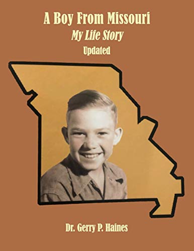 9781951985141: A Boy From Missouri, My Life Story