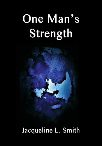 9781951985547: One Man's Strength