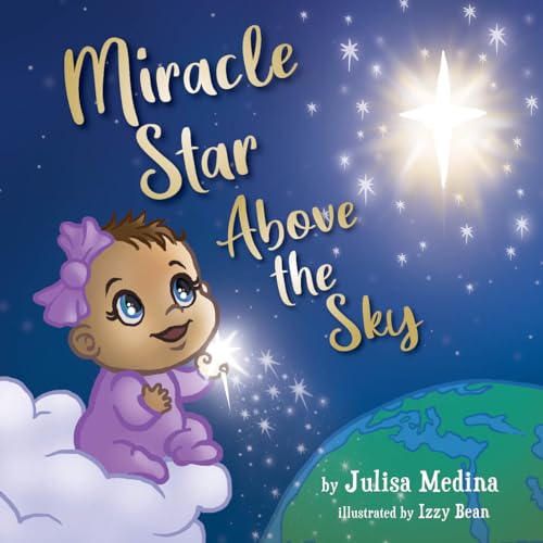 Stock image for Miracle Star Above the Sky for sale by Gulf Coast Books